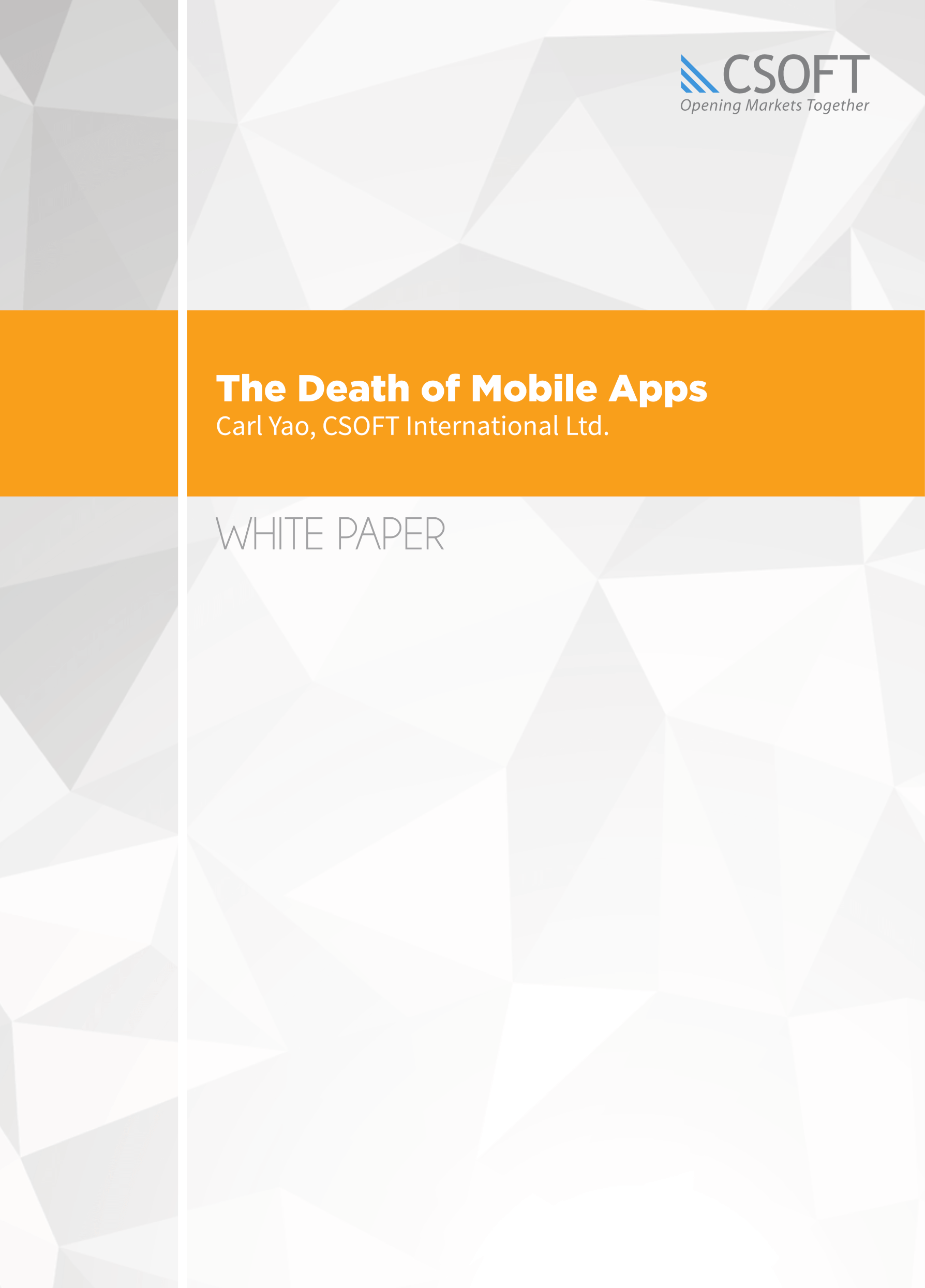 The Death of Mobile Apps CSOFT International